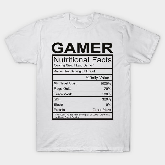 Gamer Nutritional Facts T-Shirt by DragonTees